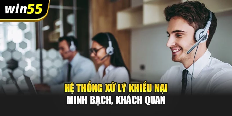 Hệ thống xử lý khiếu nại minh bạch, khách quan